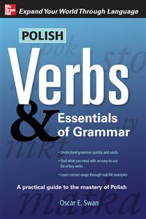 Book cover: Polish Verbs & Essentials of Grammar, Second Edition, by Oscar Swan (preview)