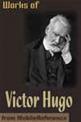 Book cover: Works of Victor Hugo, by MobileReference (preview)