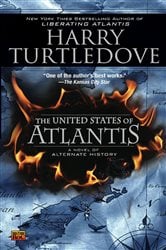 Book cover: The United States of Atlantis (Book 2 of Atlantis) by Harry Turtledove (preview)