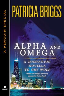 Book cover: Alpha and Omega, by Patricia Briggs (preview)