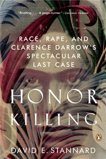Book cover: Honor Killing, by David E. Stannard (preview)
