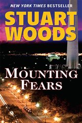 Book cover: Mounting Fears (Book 5 of Will Lee Novel) by Stuart Woods (preview)