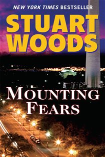 Book cover: Mounting Fears (Book 5 of Will Lee Novel) by Stuart Woods (preview)