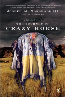 Book cover: The Journey of Crazy Horse, by Joseph M. Marshall (preview)