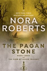 Book cover: The Pagan Stone (Book 3 of Sign of Seven Trilogy) by Nora Roberts (preview)