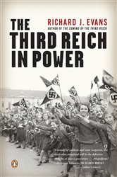 Book cover: The Third Reich in Power (Book 2 of The Third Reich Trilogy) by Richard J. Evans (preview)
