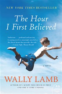 Book cover: The Hour I First Believed, by Wally Lamb (preview)