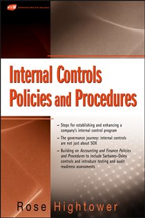 Book cover: Internal Controls Policies and Procedures, by Rose Hightower (preview)