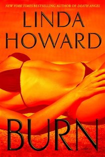 Book cover: Burn, by Linda Howard (preview)