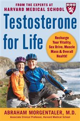 Book cover: Testosterone for Life: Recharge Your Vitality, Sex Drive, Muscle Mass, and Overall Health, by Abraham Morgentaler (preview)