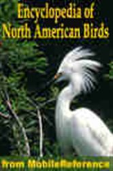 Book cover: The Illustrated Encyclopedia Of North American Birds, by MobileReference (preview)