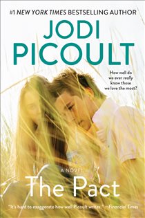 Book cover: The Pact, by Jodi Picoult (preview)
