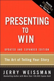 Book cover: Presenting to Win, by Jerry Weissman (preview)