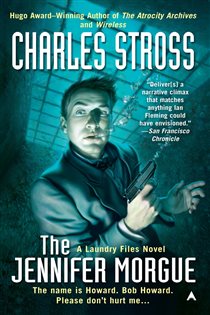 Book cover: The Jennifer Morgue (Book 2 of A Laundry Files Novel) by Charles Stross (preview)