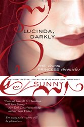 Book cover: Lucinda, Darkly (Book 1 of Demon Princess) by Sunny (preview)