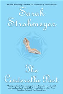 Book cover: The Cinderella Pact, by Sarah Strohmeyer (preview)