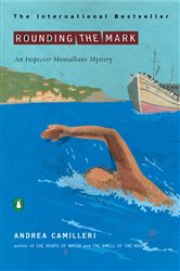 Book cover: Rounding the Mark (Book 7 of An Inspector Montalbano Mystery) by Andrea Camilleri (preview)