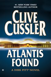 Book cover: Atlantis Found (A Dirk Pitt Novel) (Book 15 of Dirk Pitt Adventure) by Clive Cussler (preview)