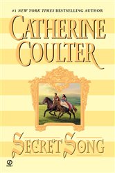 Book cover: Secret Song (Book 4 of Song Novels) by Catherine Coulter (preview)