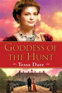 Book cover: Goddess of the Hunt (Book 1 of Wanton Dairymaid Trilogy) by Tessa Dare (preview)