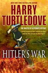 Book cover: Hitler's War (Book 1 of The War That Came Early) by Harry Turtledove (preview)