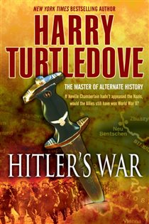 Book cover: Hitler's War (Book 1 of The War That Came Early) by Harry Turtledove (preview)