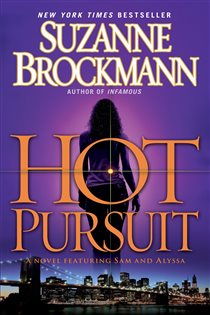Book cover: Hot Pursuit (Book 15 of Troubleshooters) by Suzanne Brockmann (preview)