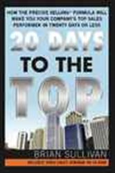 Book cover: 20 Days to the Top, by Brian Sullivan (preview)