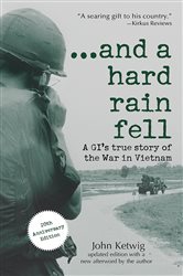 Book cover: ...and a hard rain fell, by John Ketwig (preview)