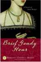 Book cover: Brief Gaudy Hour, by Margaret Campbell Barnes (preview)