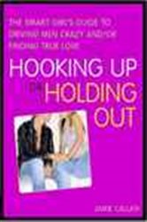 Book cover: Hooking Up or Holding Out, by Jamie Callan (preview)