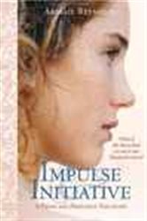 Book cover: Impulse & Initiative, by Abigail Reynolds (preview)