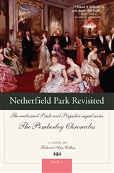 Book cover: Netherfield Park Revisited, by Rebecca Ann Collins (preview)