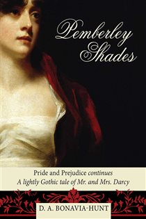 Book cover: Pemberley Shades, by Dorothea A. Bonavia-Hunt (preview)