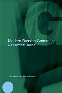 Book cover: Modern Russian Grammar, by John Dunn (preview)