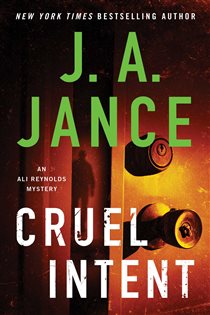 Book cover: Cruel Intent, by J.A. Jance (preview)
