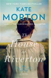 Book cover: The House at Riverton, by Kate Morton (preview)