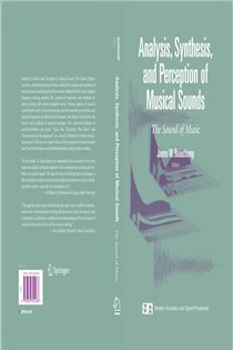 Book cover: Analysis, Synthesis, and Perception of Musical Sounds, edited by James Beauchamp (preview)