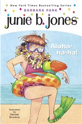 Book cover: Junie B. Jones #26: Aloha-ha-ha! (Book 26 of Junie B. Jones) by Barbara Park (preview)