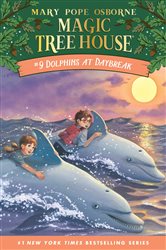 Book cover: Dolphins at Daybreak (Book 9 of Magic Tree House) by Mary Pope Osborne (preview)