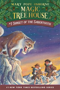 Book cover: Sunset of the Sabertooth (Book 7 of Magic Tree House) by Mary Pope Osborne (preview)