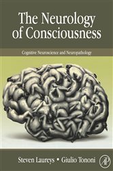 Book cover: The Neurology of Consciousness, edited by Steven Laureys MD PhD (preview)