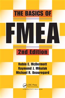 Book cover: The Basics of FMEA, by Raymond J. Mikulak (preview)