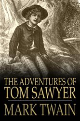 Book cover: The Adventures of Tom Sawyer, by Mark Twain (preview)
