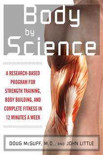 Book cover: Body by Science, by John R. Little (preview)