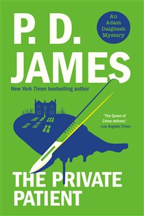 Book cover: The Private Patient (Book 14 of Adam Dalgliesh) by P. D. James (preview)