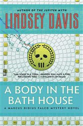 Book cover: A Body in the Bathhouse, by Lindsey Davis (preview)