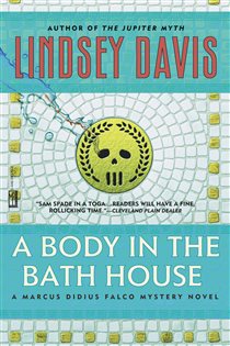 Book cover: A Body in the Bathhouse, by Lindsey Davis (preview)