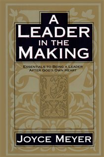 Book cover: A Leader in the Making, by Joyce Meyer (preview)