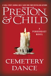 Book cover: Cemetery Dance (Book 9 of Agent Pendergast Series) by Douglas Preston (preview)